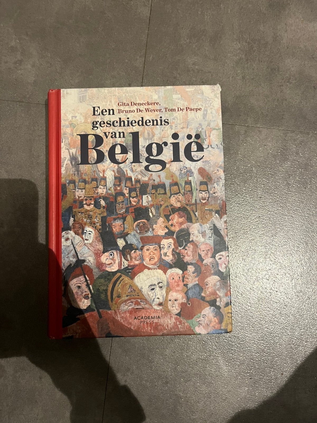 Een geschiedenis van België, Boeken, Ophalen of Verzenden, Zo goed als nieuw
