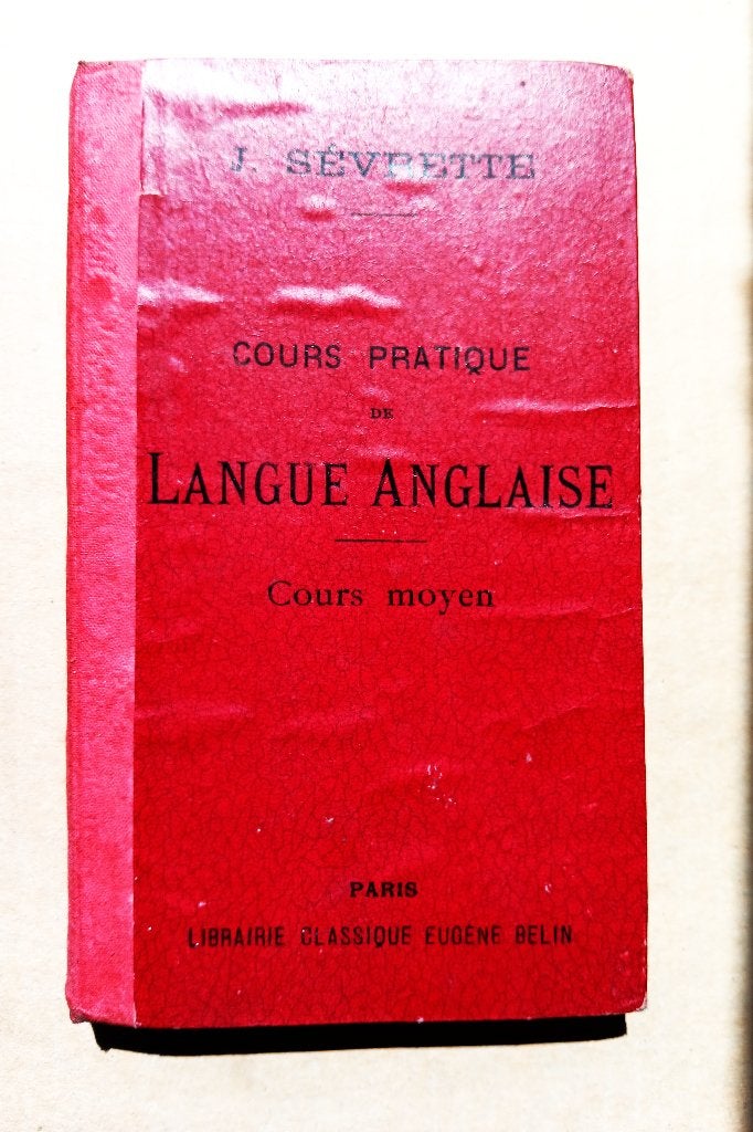 COURS PRATIQUE DE LANGUE ANGLAISE 1906, Enlèvement ou Envoi, Utilisé, Non-fiction