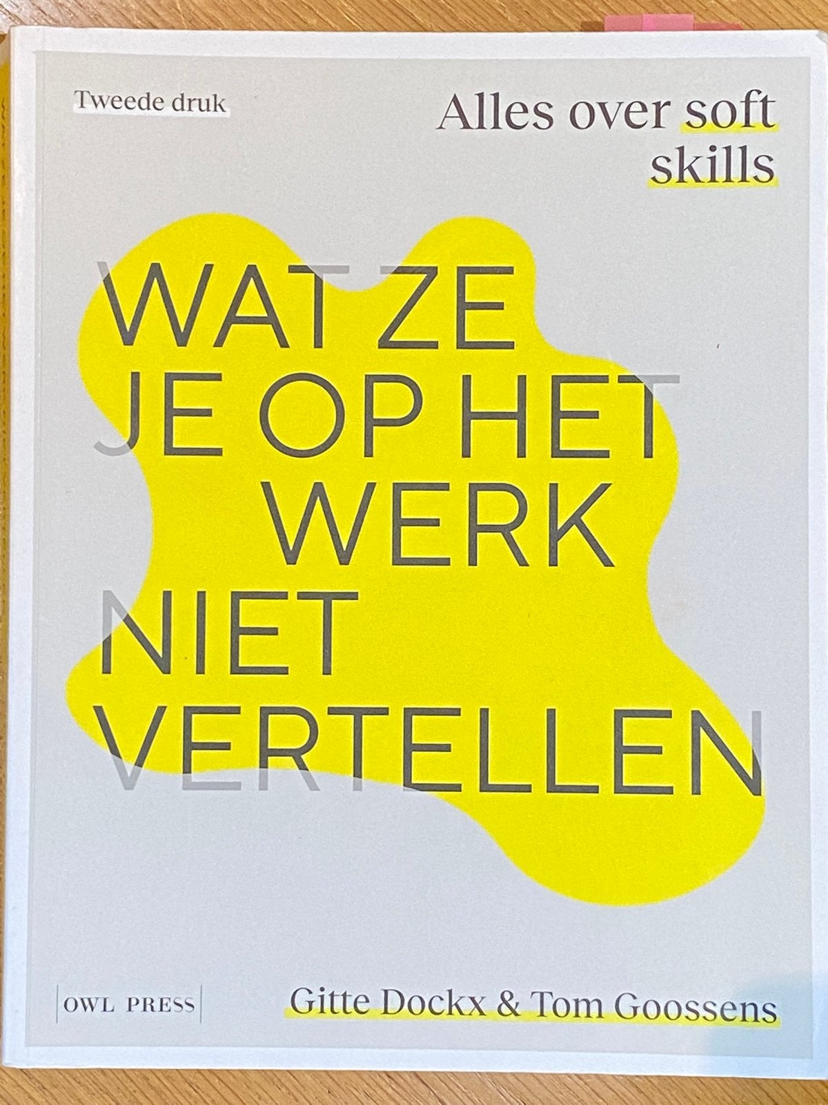 Gitte Dockx - Wat ze je op het werk niet vertellen, Enlèvement ou Envoi, Gitte Dockx; Tom Goossens