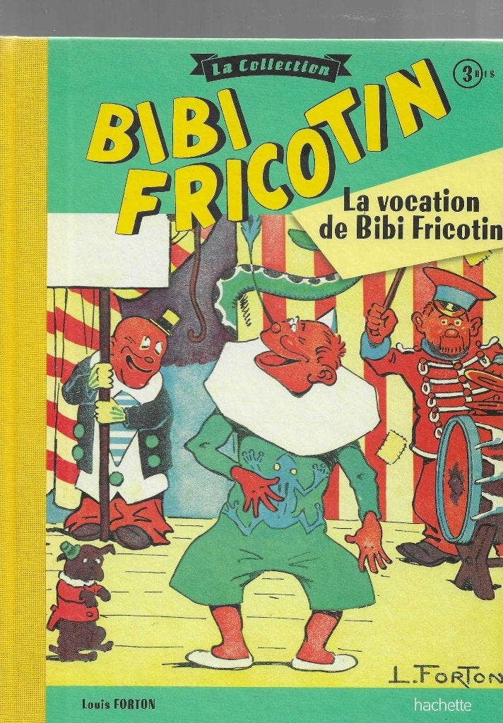 la vocation de bibi fricotin forton hachette, Boeken, Louis forton, Eén stripboek, Ophalen of Verzenden, Zo goed als nieuw