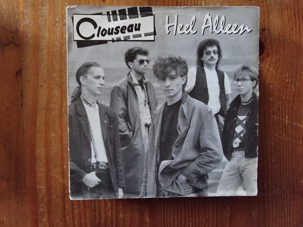 7" Clouseau - Heel alleen, Ophalen of Verzenden, Gebruikt, 7 inch, Nederlandstalig