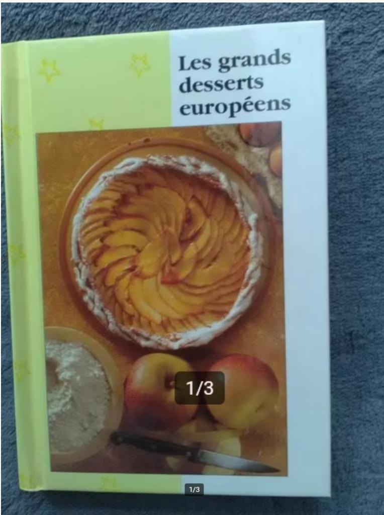 "Les grands desserts européens" Unic (1994), Gâteau, Tarte, Pâtisserie et Desserts, Enlèvement ou Envoi, UNIC, Comme neuf