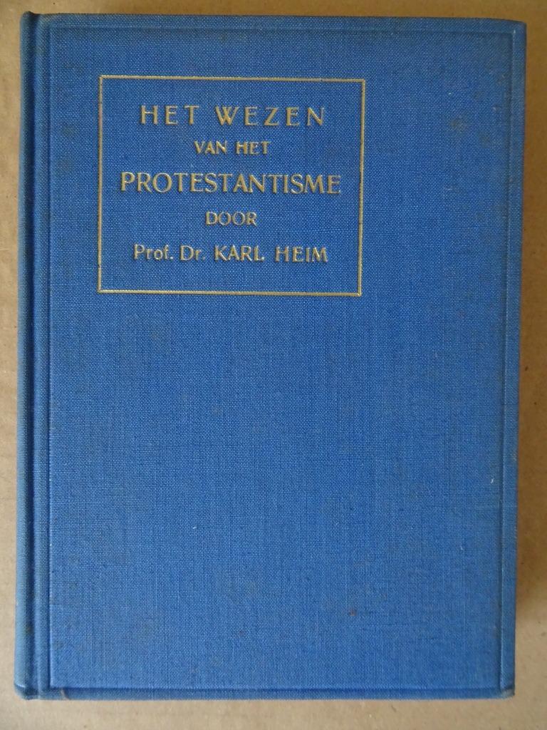 Prof. Dr. Karl Heim Het wezen van het protestantisme 1928, Gelezen, Prof. Dr. Karl Heim, Christendom | Katholiek, Ophalen of Verzenden