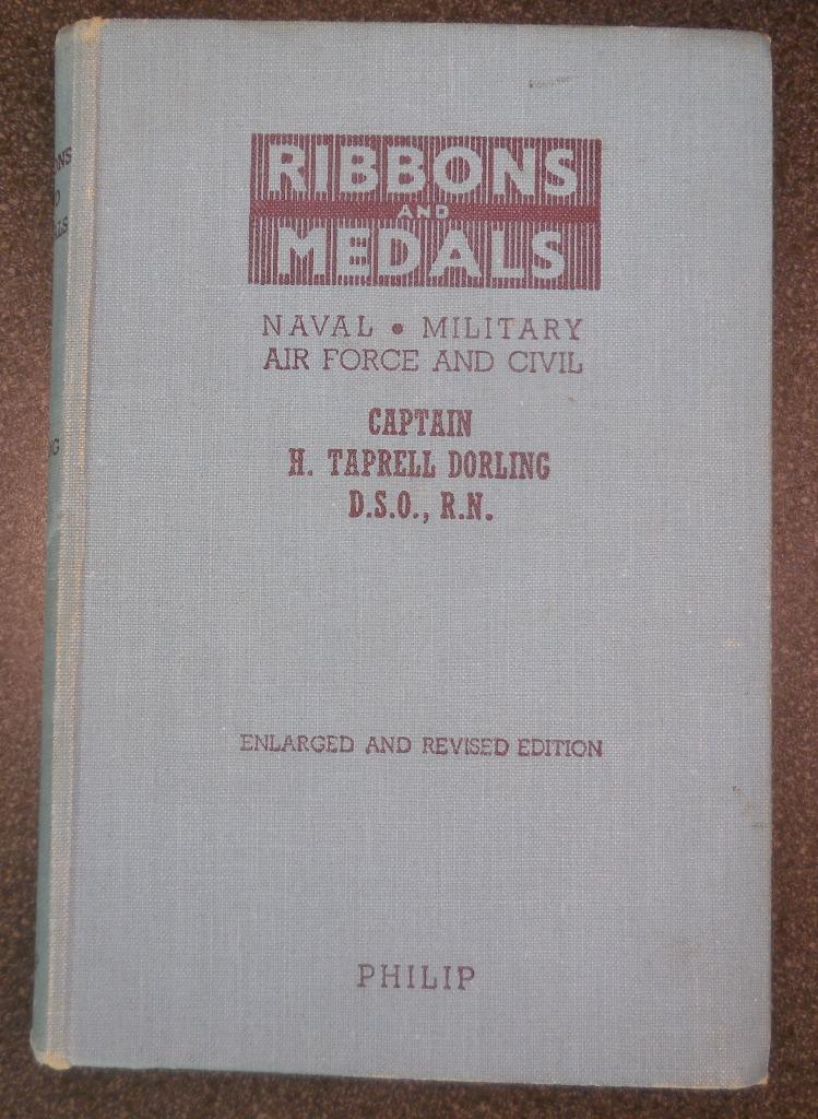 Ribbons and Medals - H. Taprell Dorling - 1946, Boeken, Oorlog en Militair, Ophalen of Verzenden, Gelezen