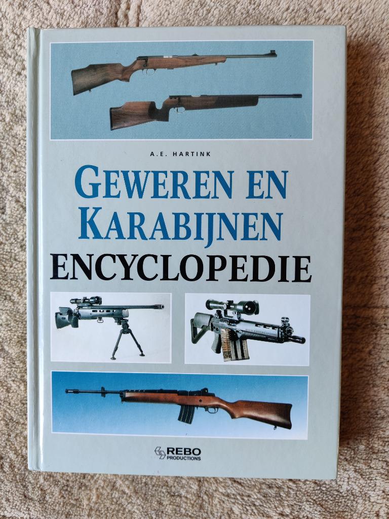 Geweren en karabijnen encyclopedie, Ophalen, Gelezen, A.E.Hartink