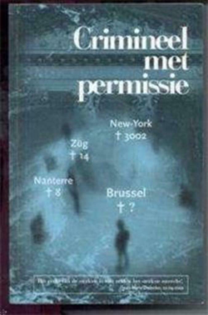 Crimineel met permissie, Boeken, Ophalen of Verzenden, Gelezen