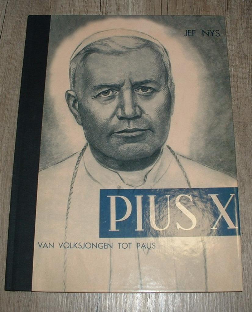 Pius X, Van volksjongen tot paus, luxe uitgave spirit Temse, Jef Nys, Enlèvement ou Envoi, Une BD, Comme neuf