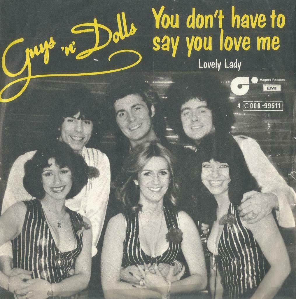 Guys ‘n’ Dolls – You don’t have to say you love me - Single, Enlèvement ou Envoi, Utilisé, Pop