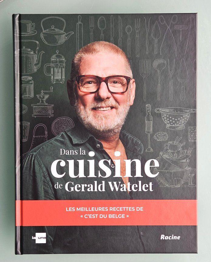Livre Cuisine de Gérald Watelet 'C'est du Belge' RTBF - NEUF, Neuf, Enlèvement ou Envoi, Gérald Watelet, Pays-Bas et Belgique