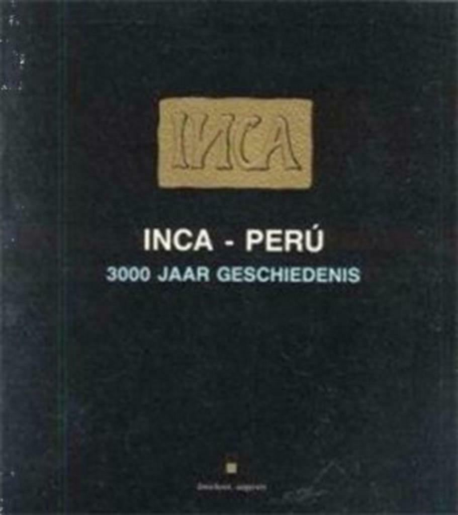 Inca - Peru, 3000 jaar geschiedenis (2 delen), Enlèvement ou Envoi, Utilisé, Amérique du Sud