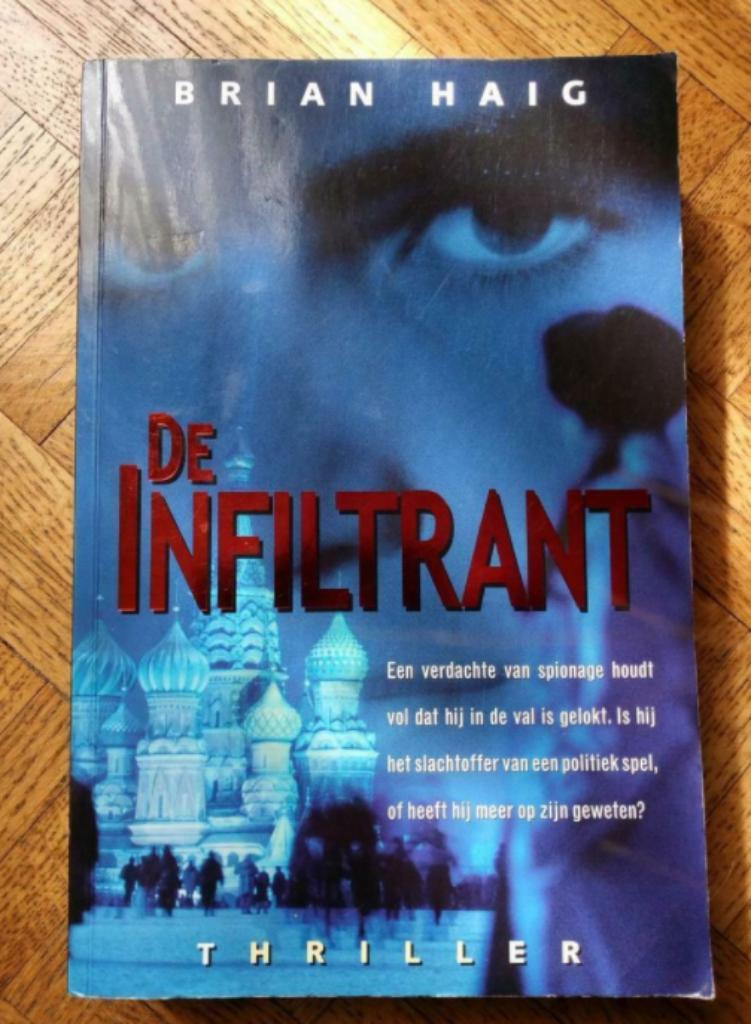 Brain Haig: De infiltrant, Envoi, Utilisé