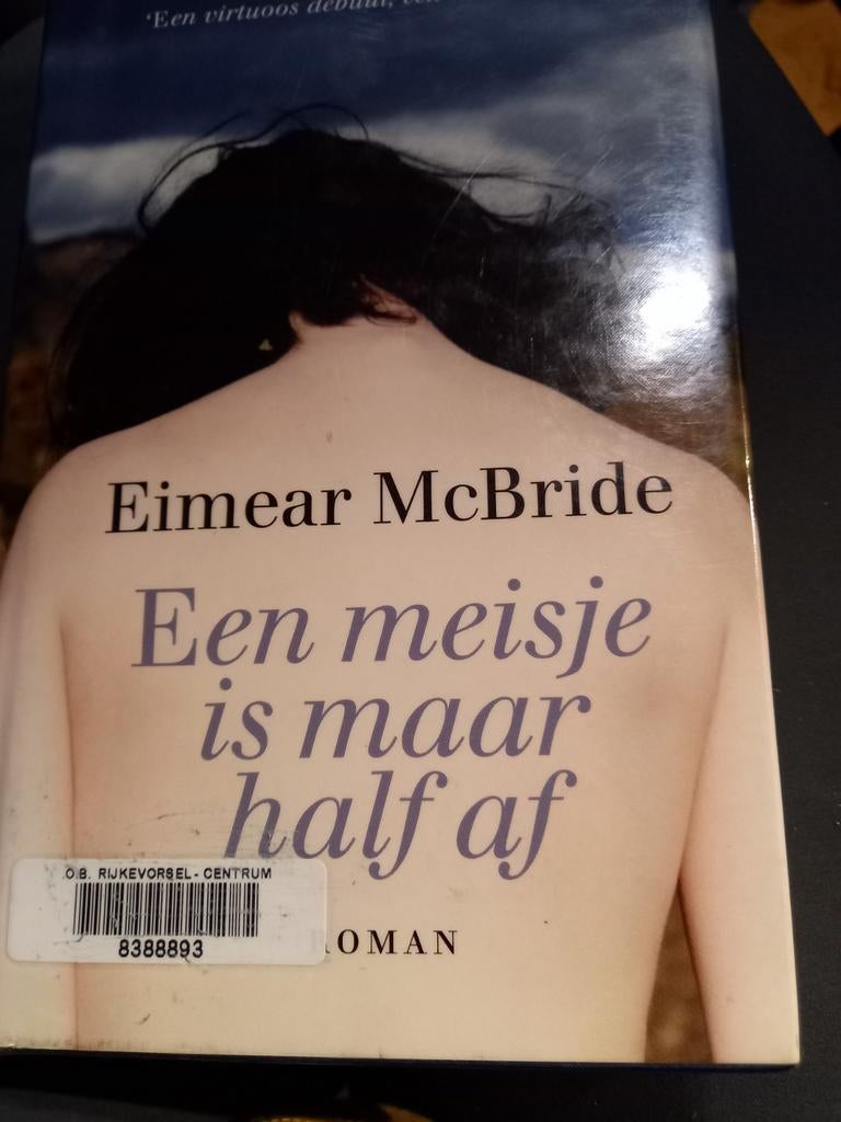 Eimear McBride - Een meisje is maar half af, Enlèvement ou Envoi, Comme neuf, Eimear McBride