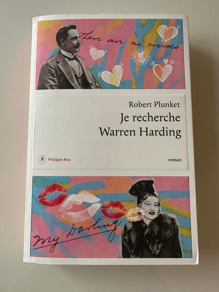 Robert Plunket. Je recherche Warren Harding, Ophalen of Verzenden, Gelezen