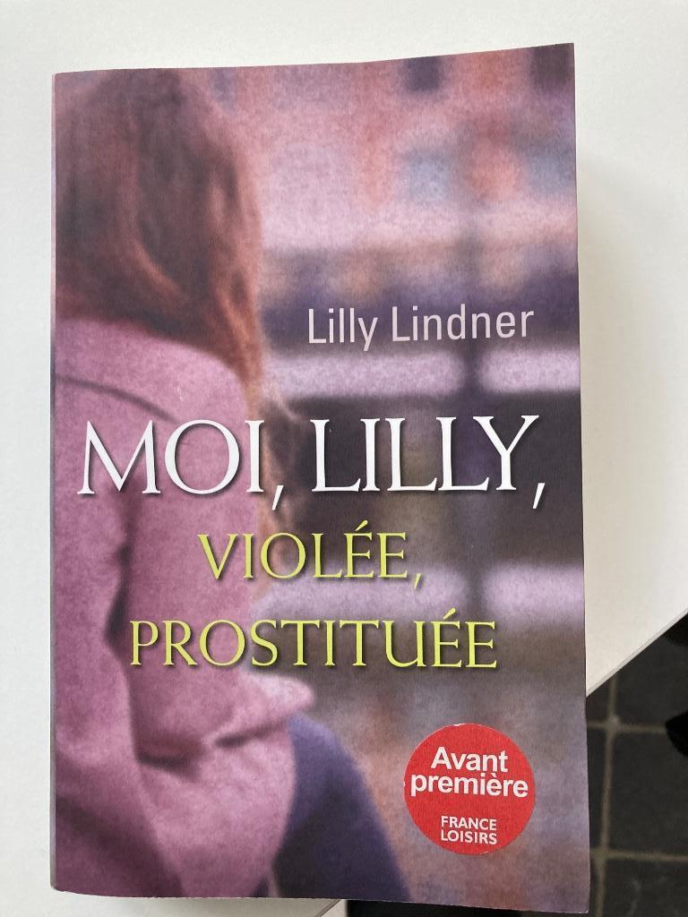 Roman : moi Lilly, violée prostituée, Ophalen of Verzenden, Nieuw