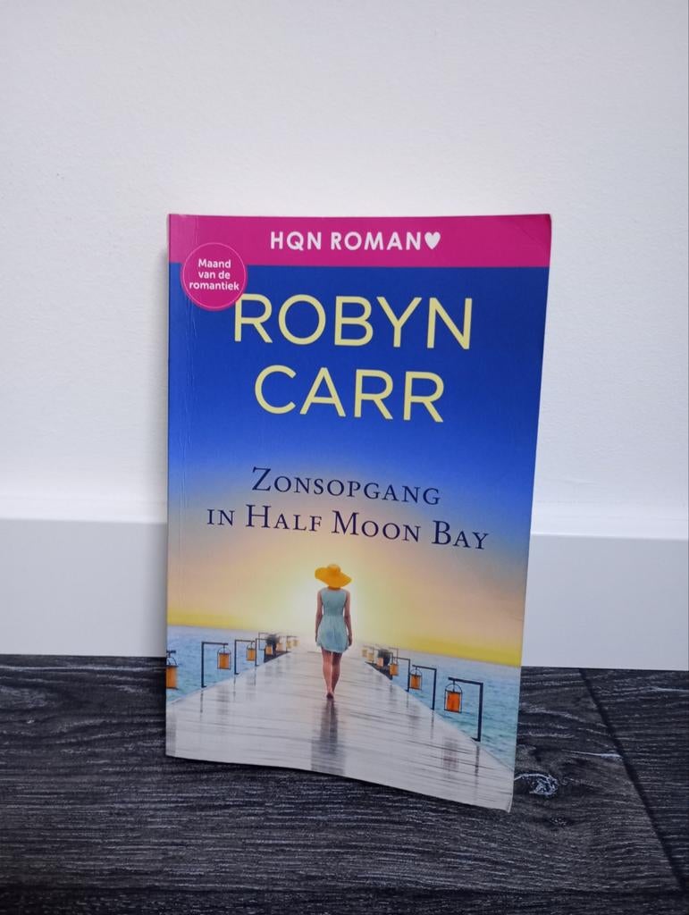 Robyn Carr Roman - Zonsopgang in Half Moon Bay, Enlèvement ou Envoi, Comme neuf