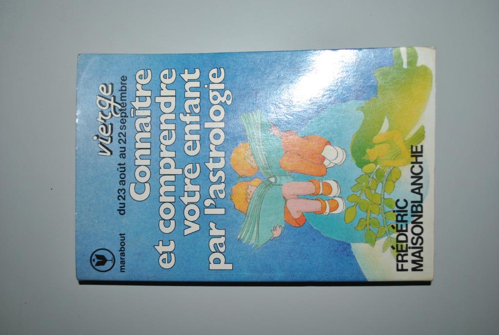 Connaitre/comprendre enfant par astrologie Vierge Bon état, Livres, Envoi, Utilisé, Astrologie