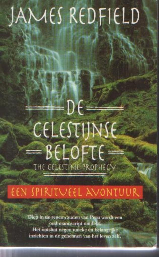 James Redfield - De Celestijnse belofte, Enlèvement ou Envoi, Comme neuf, Spiritualité en général, Arrière-plan et information