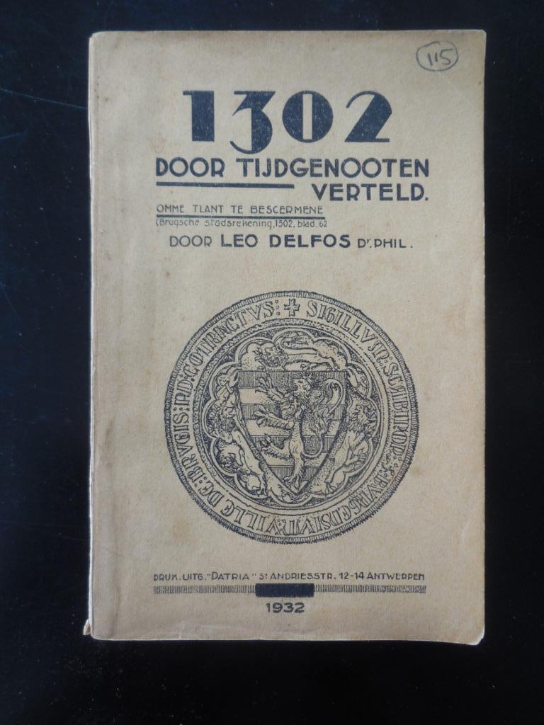 1302 racontée par des contemporains, Enlèvement ou Envoi