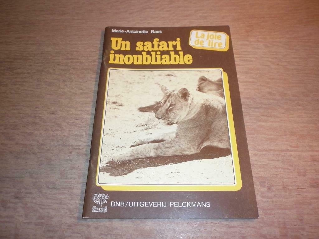 La joie de lire -un safari inoubliable-Marie-Antoinette Raes, Enlèvement