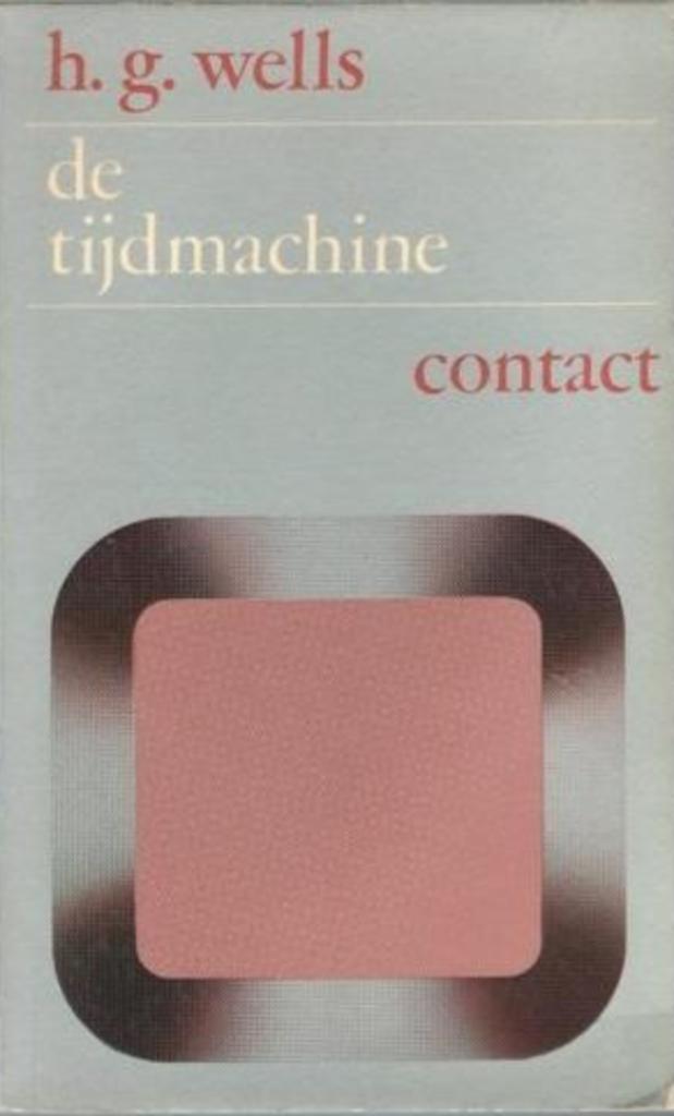 De tijdmachine / H.G.Wells, Enlèvement ou Envoi, Utilisé