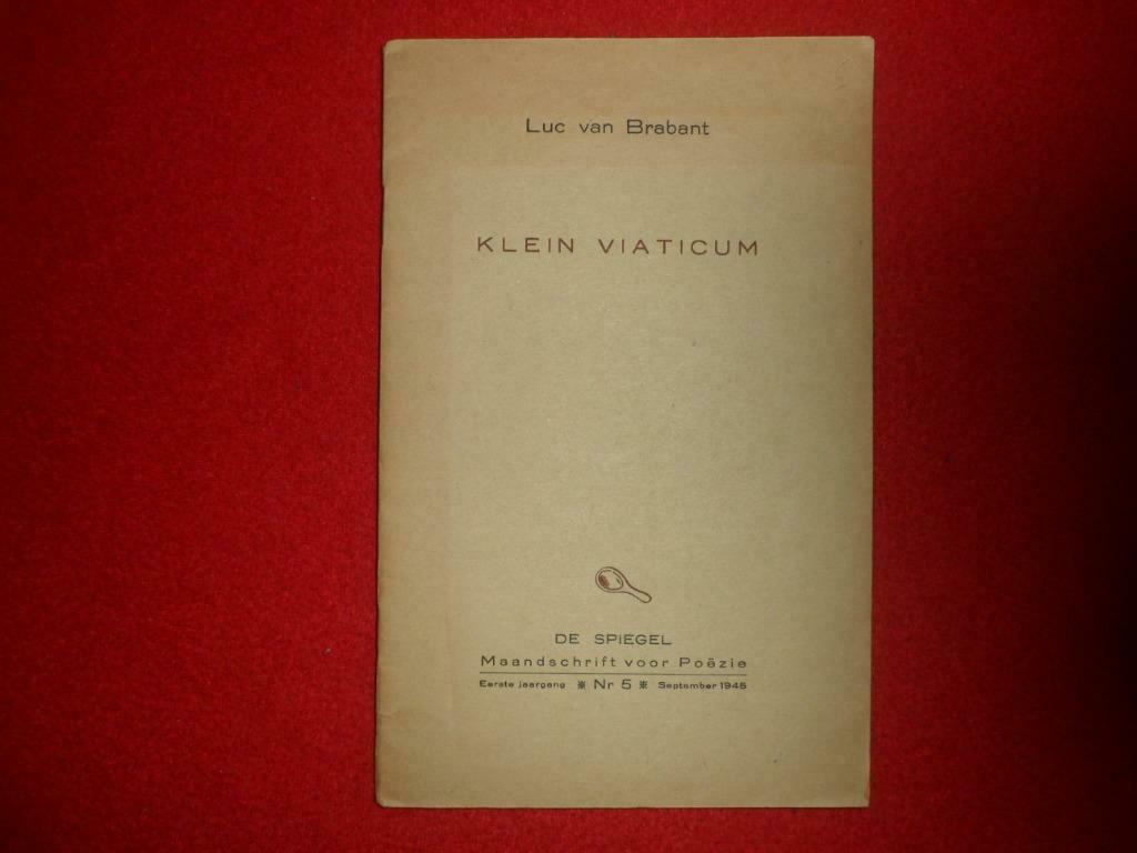 Luc van Brabant: Klein viaticum, Livres, Littérature, Utilisé, Enlèvement ou Envoi