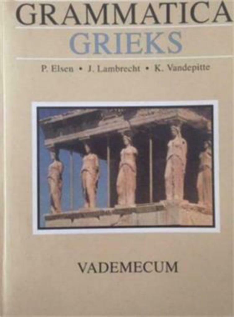 Grieks: Grammatica, P.Elsen J.Lambrecht, K.V, Enlèvement ou Envoi, Utilisé