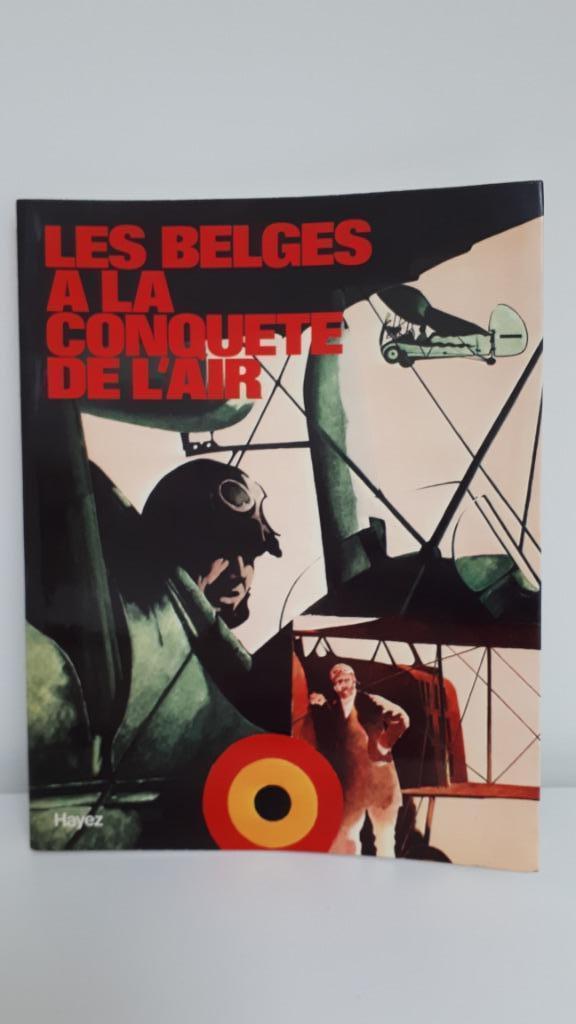 Les Belges à la conquête de l'air, Ophalen of Verzenden, Zo goed als nieuw
