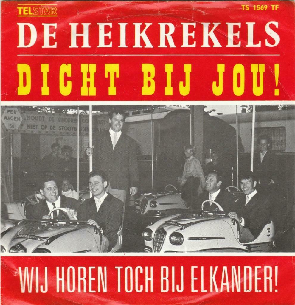 45T: De Heikrekels: Dicht bij jou : Telstar, Cd's en Dvd's, Vinyl | Nederlandstalig, Ophalen of Verzenden, Overige formaten