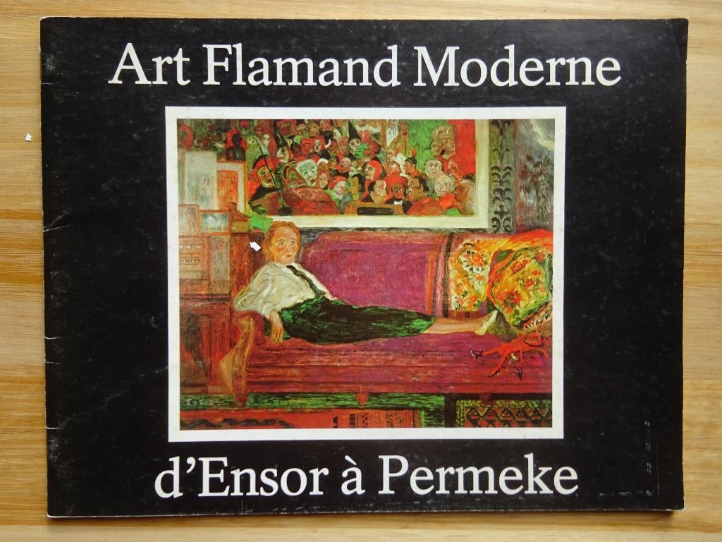 Art Flamand Moderne d'Ensor à Permeke 1980 Paris, Boeken, Kunst en Cultuur | Beeldend, Gelezen, Schilder- en Tekenkunst, Ophalen of Verzenden