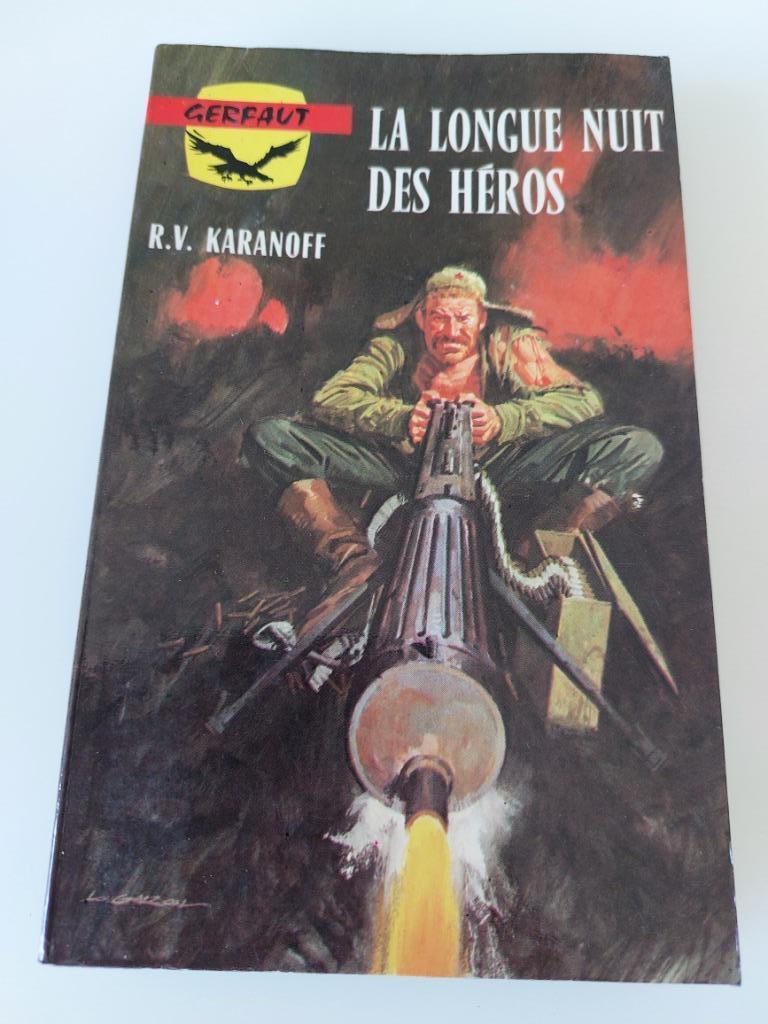 La longue nuit des héros, R.V. Karanoff, Enlèvement ou Envoi, Utilisé