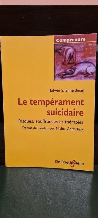 Le tempérament suicidaire, Enlèvement ou Envoi, Neuf, Edwin S. Shneidman, Français