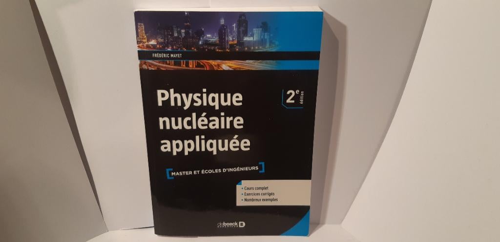 Physique nucléaire appliquée, Enlèvement, Comme neuf, Physique