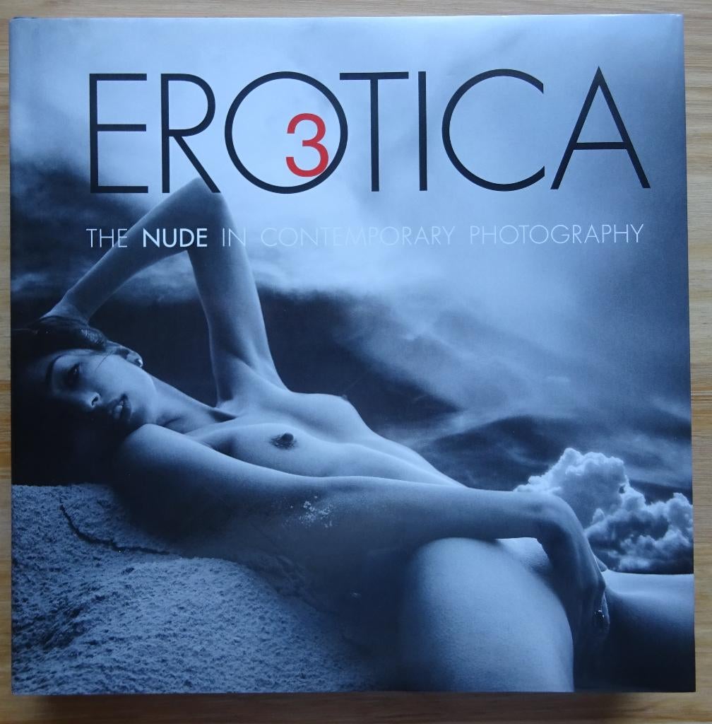 Erotica 3 - Nude in Contemporary Photography, Enlèvement ou Envoi, Neuf, Photographes