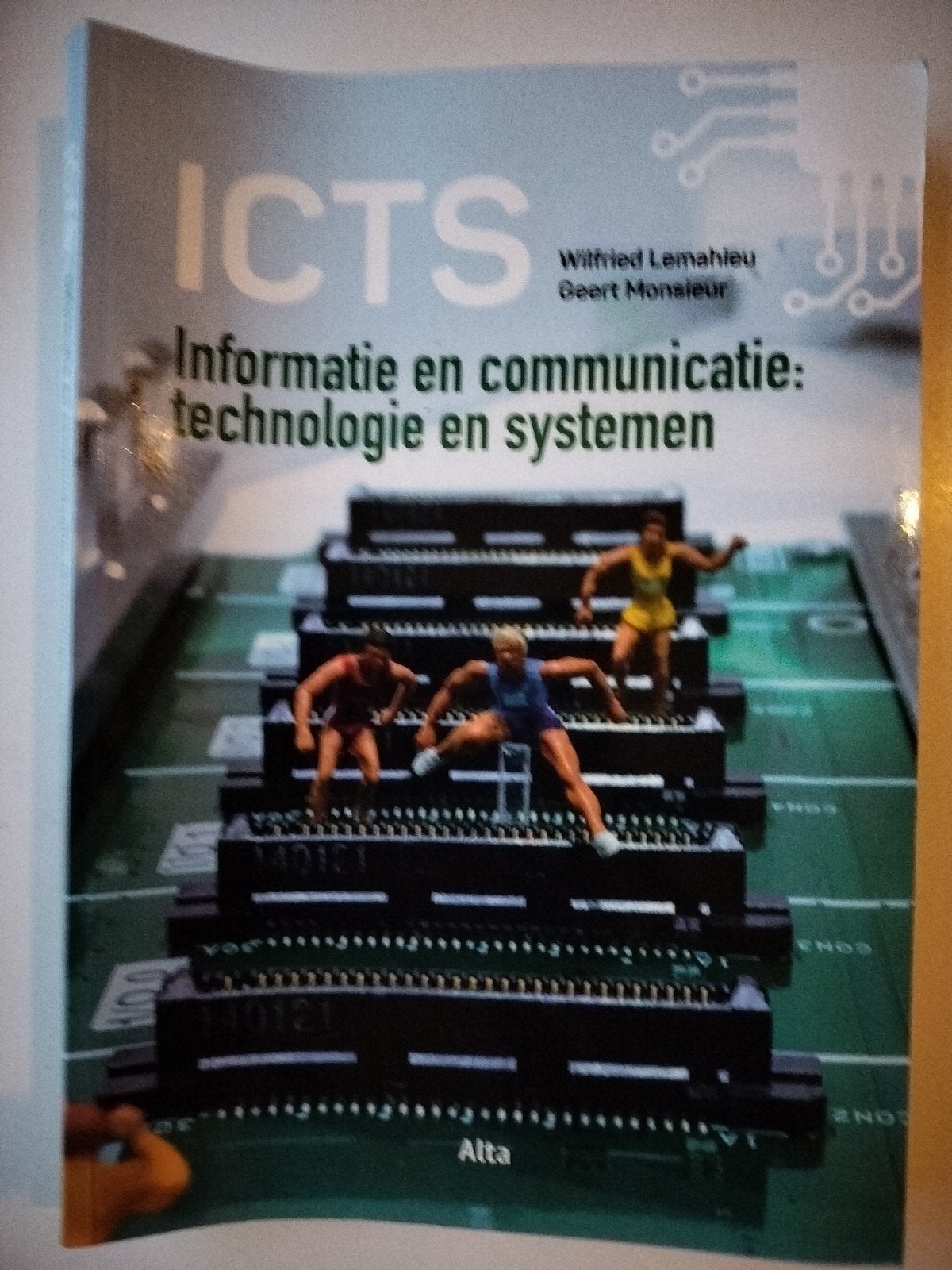 Informatie en communicatie: technologie en systemen (ICTS), Ophalen, Nederlands, Geert Monsieur; Wilfried Lemahieu