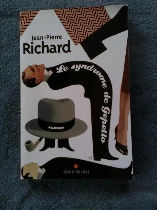"Le syndrome de Gepetto" Jean-Pierre Richard (2011), Enlèvement ou Envoi, Jean-Pierre Richard, Utilisé, Europe autre