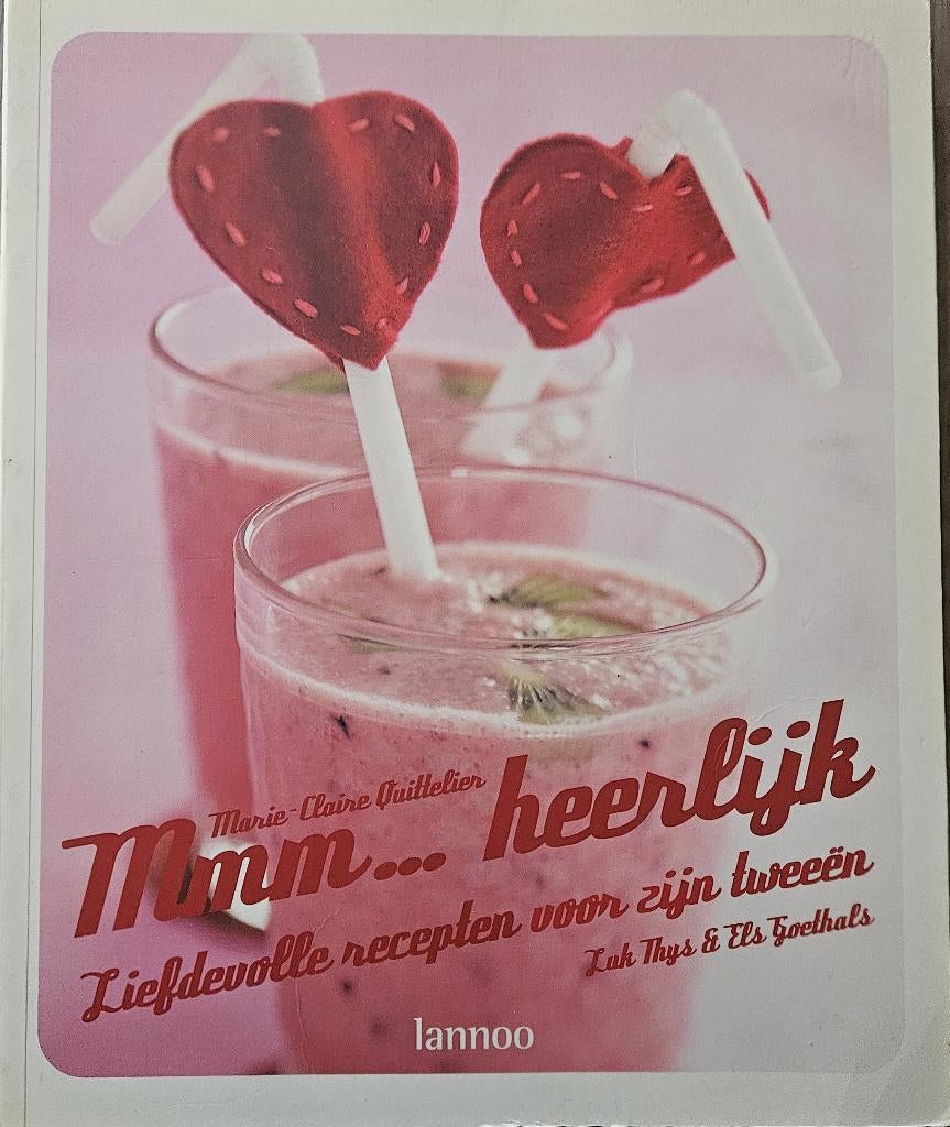 Mmm... heerlijk - Liefdevolle recepten voor zijn tweeën, Enlèvement ou Envoi, Autres types, Comme neuf, Marie-Claire Quittelier