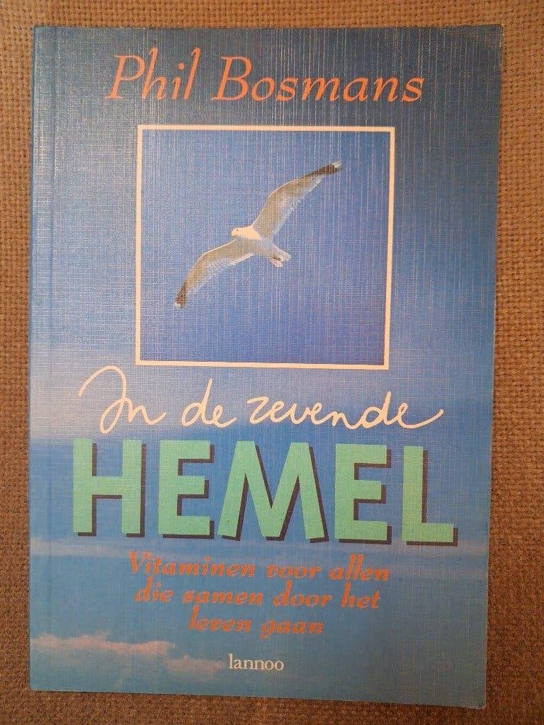 IN DE ZEVENDE HEMEL - PHIL BOSMANS, Ophalen of Verzenden