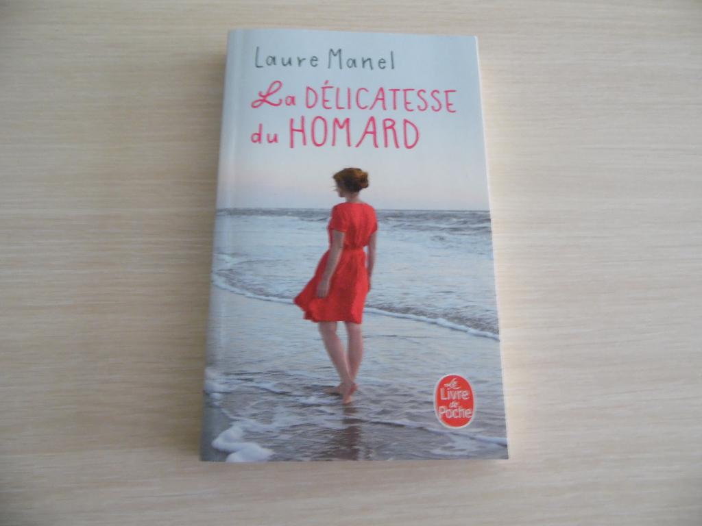 LA DÉLICATESSE DU HOMARD   LAURE MANEL, Livres, Romans, Comme neuf, Europe autre, Enlèvement ou Envoi