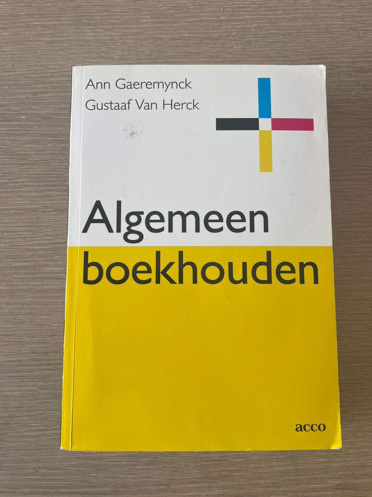 A. Gaeremynck - Comptabilité générale, Livres, Enlèvement ou Envoi, Utilisé, Comptabilité et administration, A. Gaeremynck; G. van Herck