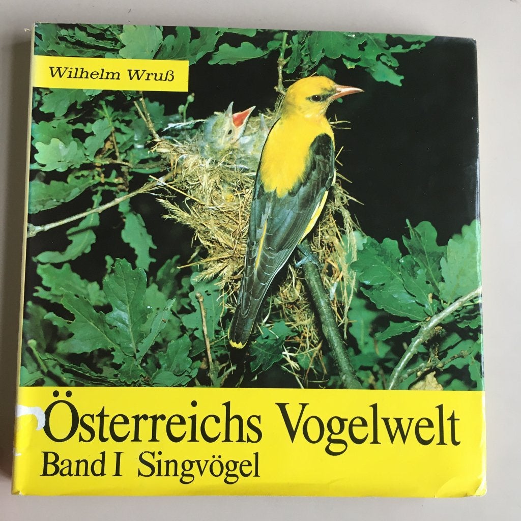 Österreichs Vogelwelt Band I Singvögel, Livres, Enlèvement ou Envoi, Comme neuf, Nature en général
