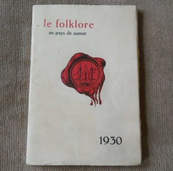 Folklore au pays de Namur - Guide-programme de l'exposition, Enlèvement ou Envoi, Utilisé