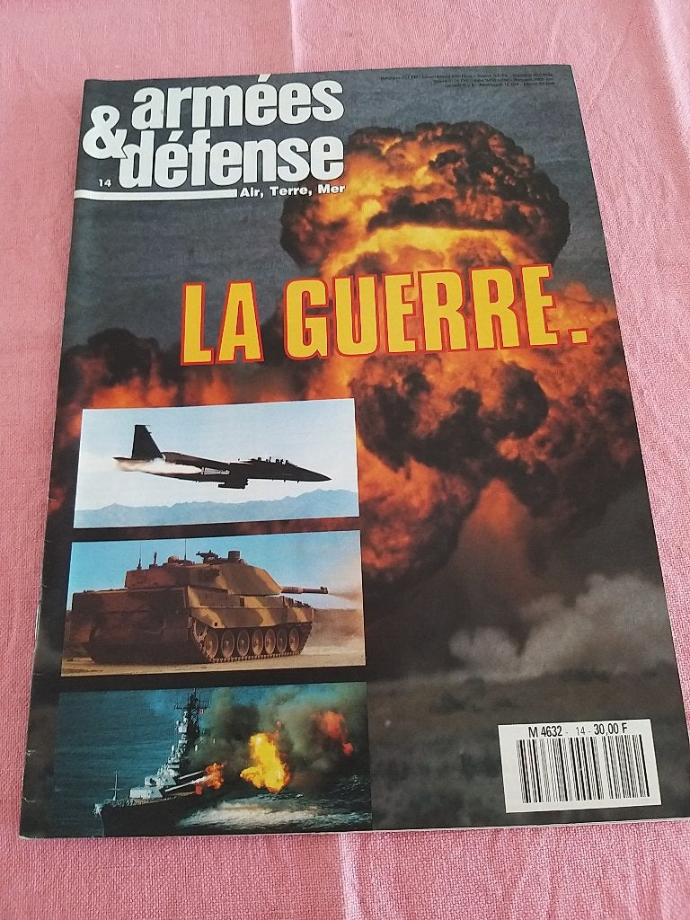 Magazine journal Armées et défense n 14 La guerre, Livres, Guerre & Militaire, Armées et défense, Enlèvement ou Envoi, 1945 à nos jours