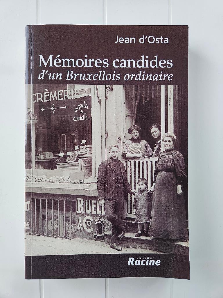 Openhartige herinneringen aan een gewone Brusselaar, Ophalen of Verzenden, Gelezen, Jean d'Osta