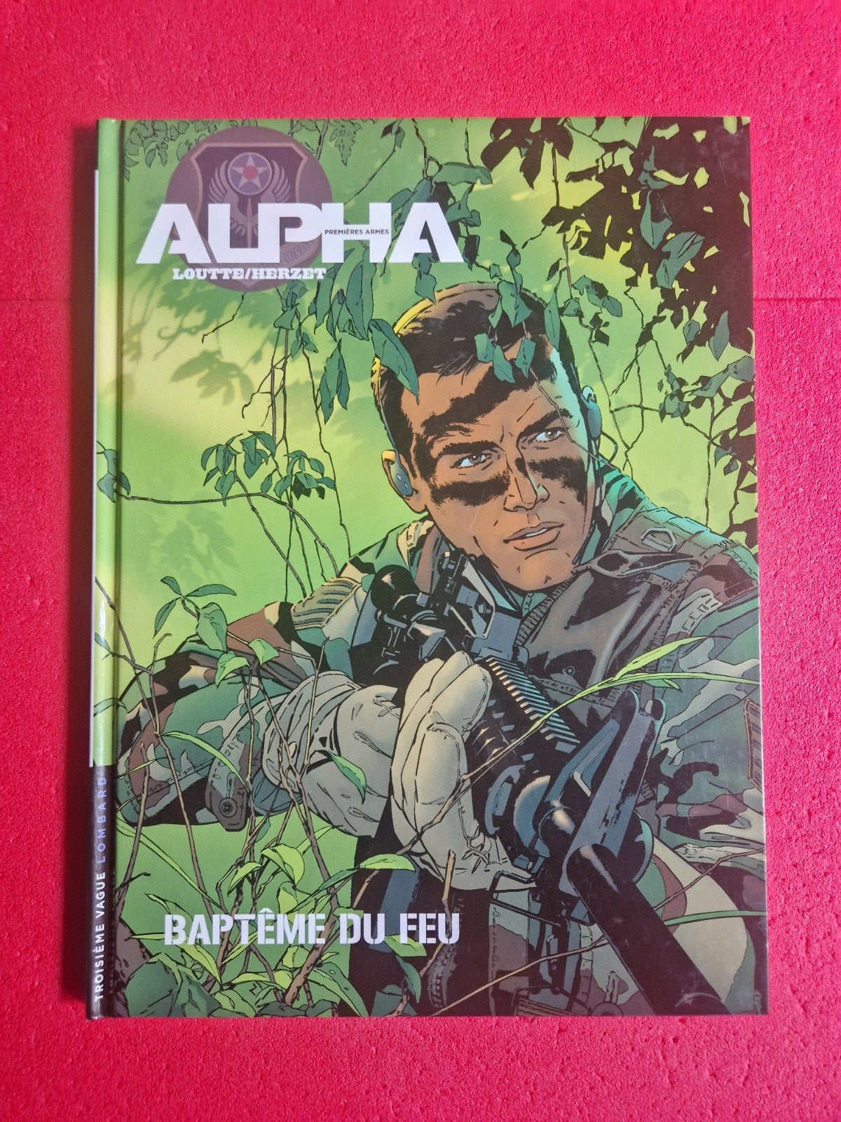 bd alpha premières armes 1, Livres, Enlèvement ou Envoi