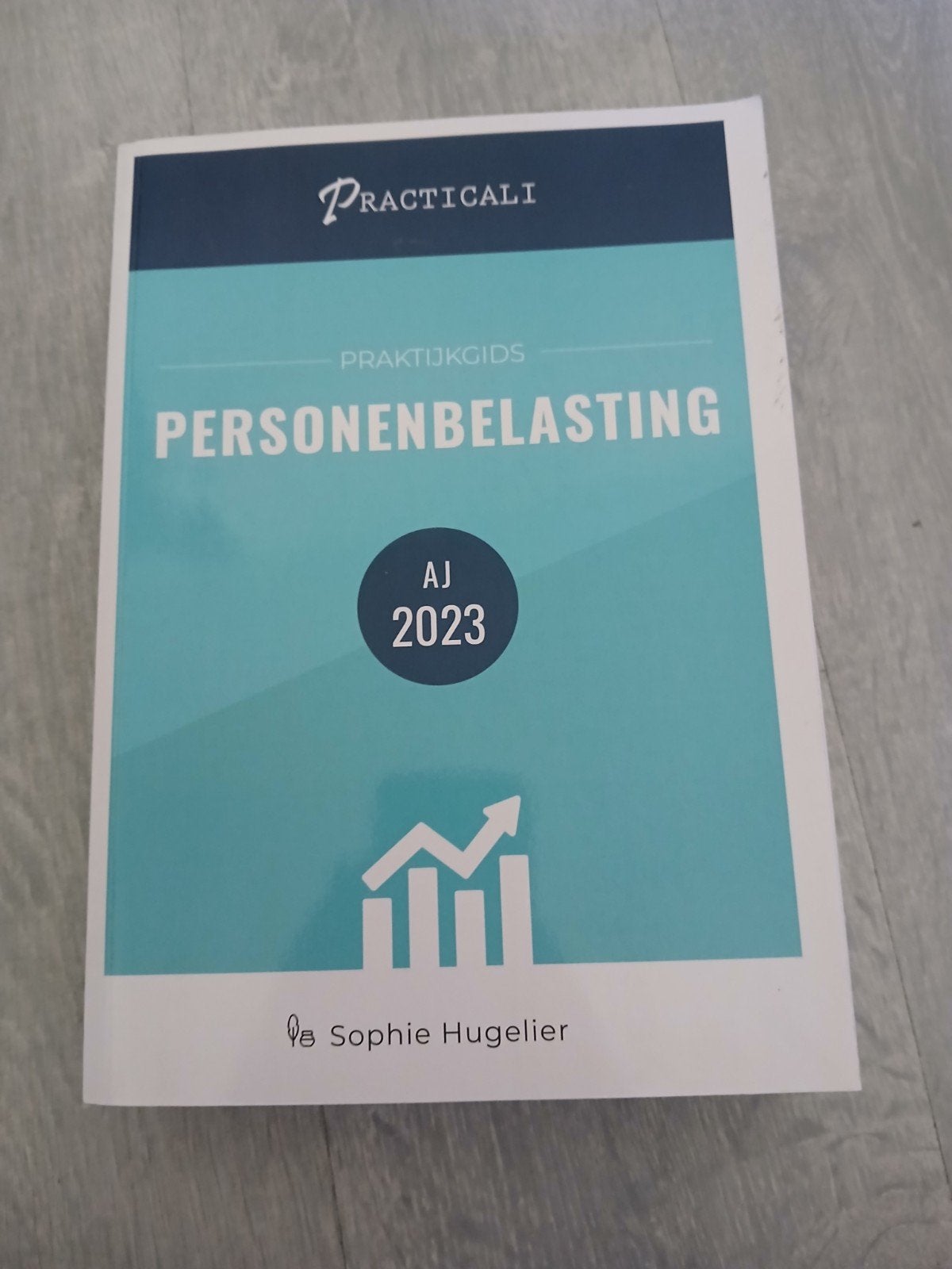 Sophie Hugelier - Praktijkgids personenbelasting AJ 2023, Boeken, Ophalen of Verzenden, Sophie Hugelier