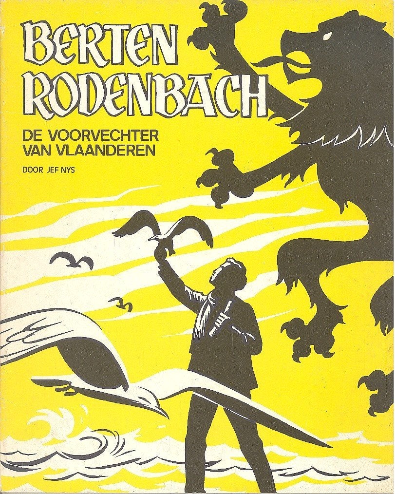 Berten Rodenbach - De voorvechter van Vlaanderen., Boeken, Gelezen, Eén stripboek, Jef Nys., Ophalen of Verzenden