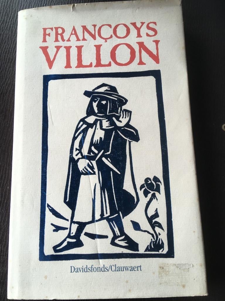 Françoys Villon 1431-1463 ... Wim De Cock, Boeken, Ophalen of Verzenden