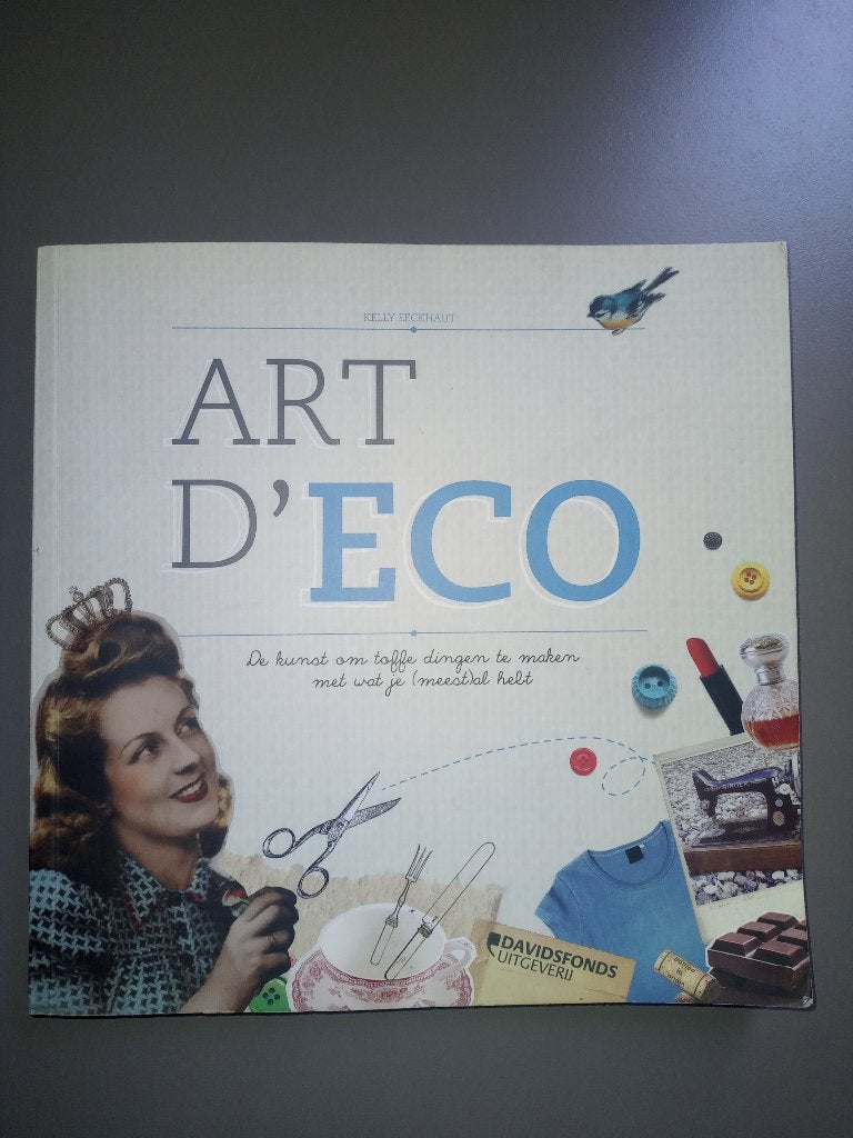 ART D'ECO Knutselboek Kelly Eeckhaut Prima staat, Livres, Loisirs & Temps libre, Comme neuf, Enlèvement ou Envoi