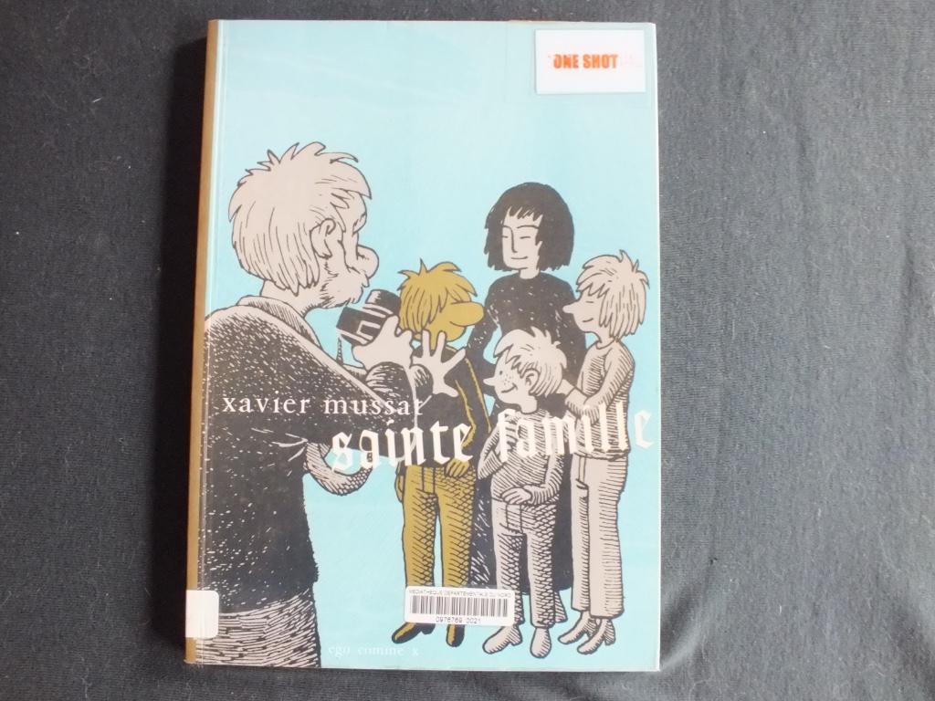 SAINTE FAMILLE (1 ALBUM EO)   EDITIONS EGO COMME X, Gelezen, MUSSAT, Eén stripboek, Ophalen of Verzenden