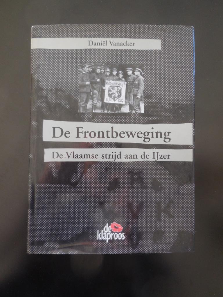 De Frontbeweging. De Vlaamse strijd aan de IJzer, Boeken, Ophalen of Verzenden, Zo goed als nieuw